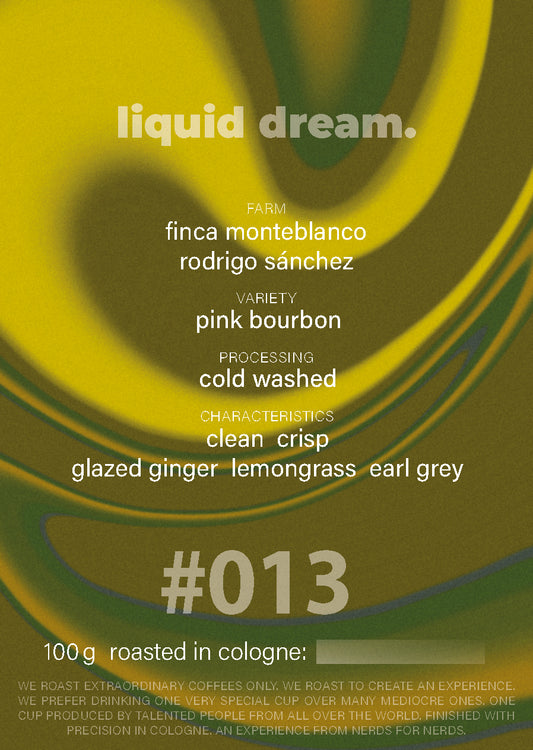 alt= Yellow and green abstract background with text detailing specialty coffee information: liquid dream, farm - Finca Monteblanco, variety - Pink Bourbon, processing - cold washed, characteristics - clean, crisp, glazed ginger, lemongrass, earl grey. "#013" and "100 g light roast roasted in Köln.